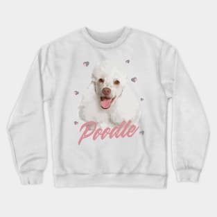 Beautiful White Standard Poodle! Especially for Poodle Lovers! Crewneck Sweatshirt